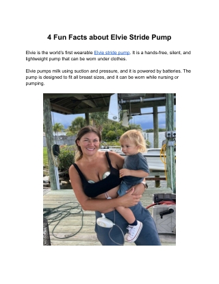 4 Fun Facts about Elvie Stride Pump