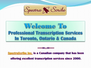 Professional Transcription Services Canada