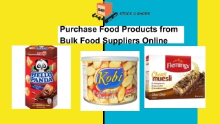 Purchase Food Products from Bulk Food Suppliers Online