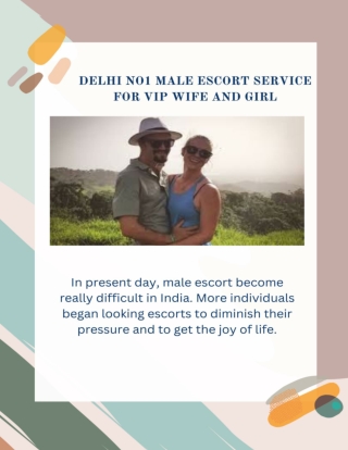 Delhi no1 male escort service for vip wife and girl