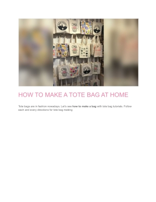 HOW TO MAKE A TOTE BAG AT HOME