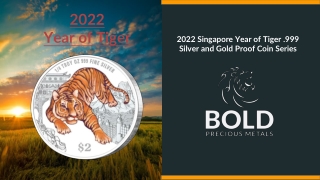 Year of Tiger Bullion Coin Series