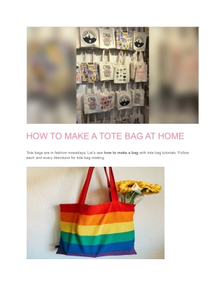 Learn How to make a tote bag at home with pictures