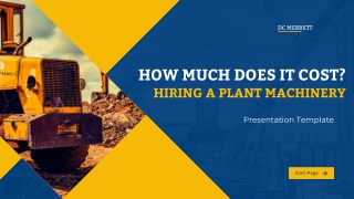 How much does it cost Hiring a Plant Machinery?