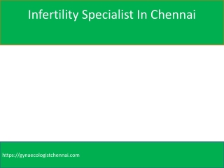 infertility specialist in Chennai