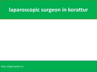 laparoscopic surgeon in korattur