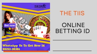 Online Betting Id Provider | 88253-38386 | The TIIS