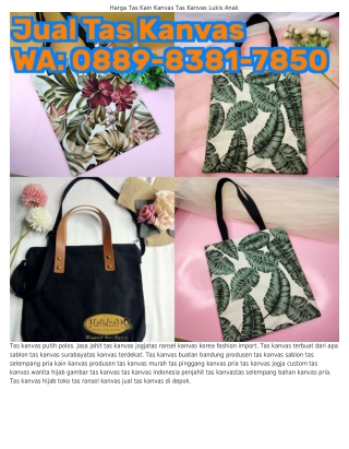 O889_8ᣮ8l_785O (WA) Tas Kanvas Wanita Model Terbaru Jual Tas Kanvas Medan