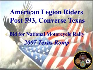 American Legion Riders Post 593, Converse Texas