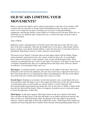 OLD SCARS LIMITING YOUR MOVEMENTS
