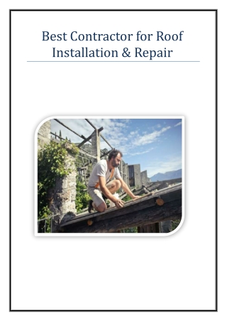 Best Contractor for Roof Installation & Repair