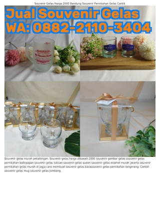 Ô88ᒿ-ᒿIIÔ-3ԿÔԿ (WA) Souvenir Gelas Di Klaten Souvenir Gelas Piala Bening