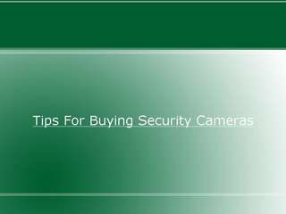 Tips For Buying Security Cameras