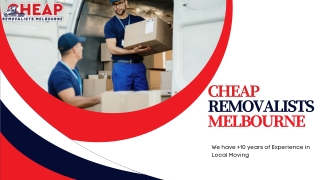 Cheap Removalists Melbourne | Local Moving Company