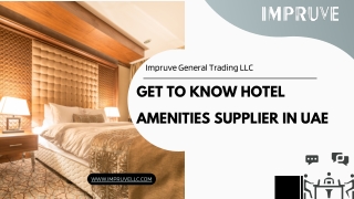 Get To Know Hotel Amenities Supplier In UAE
