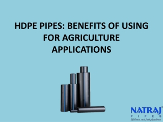 HDPE PIPES: BENEFITS OF USING FOR AGRICULTURE APPLICATIONS