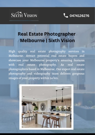 Real Estate Photographer Melbourne  Sixth Vision