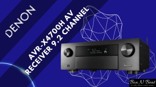 Denon AVR-X4700H AV Receiver 9.2 channel