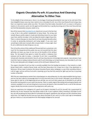 Organic Chocolate Pu-erh - A Luxurious And Cleansing Alternative To Other Teas