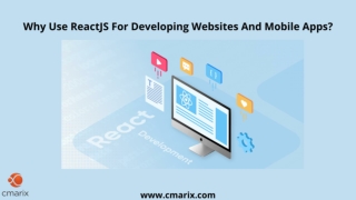 Why Use React.js? Reason to Choose for Your Web Development Project?