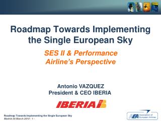 Roadmap Towards Implementing the Single European Sky