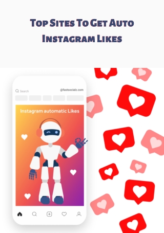 Top Sites To Get Auto Instagram Likes