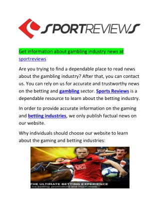 Get information about gambling industry news at sportreviews