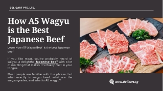 How A5 Wagyu is the Best Japanese Beef