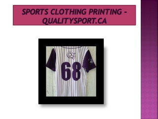 Sports Clothing Printing - qualitysport.ca