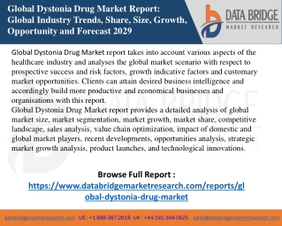 Global Dystonia Drug Market Business Opportunities, Market Growth
