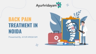 Ayurhridayam Provides the best back pain treatment in Noida