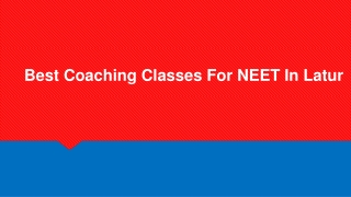 Best Coaching Classes For NEET In Latur