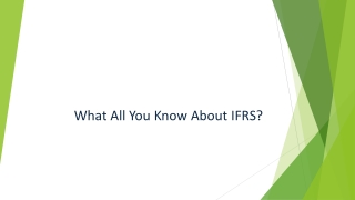 What All You Know About IFRS