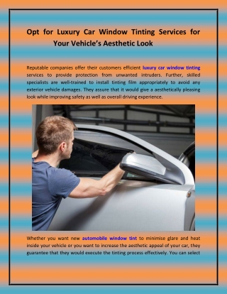 Opt for Luxury Car Window Tinting Services for Your Vehicle’s Aesthetic Look