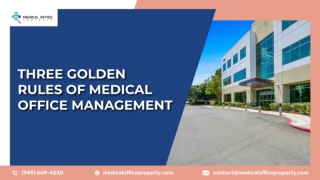 Three Golden Rules Of Medical Office Management