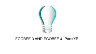 ECOBEE 3 VS ECO4- PartsXP