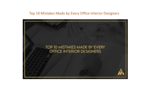 Top 10 Mistakes Made by Every Office Interior Designers