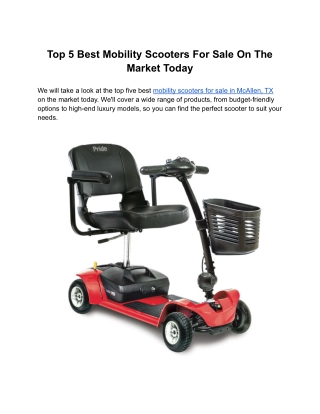 Top 5 Best Mobility Scooters For Sale On The Market Today