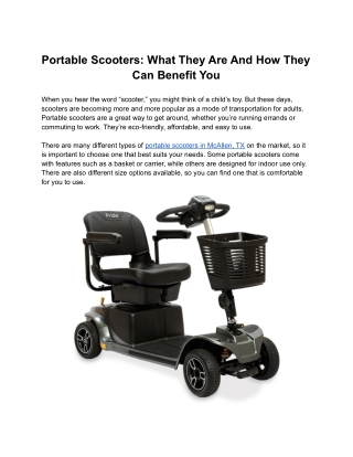 Portable Scooters: What They Are And How They Can Benefit You