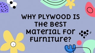 Why Plywood Is the Best Material for Furniture