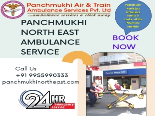 Panchmukhi North East Ambulance Service in Lanka - All the Necessary amenities