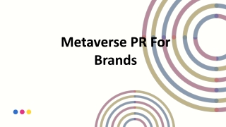 Metaverse PR For Brands