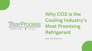 Why CO2 is the Cooling Industry's Most Promising Refrigerant