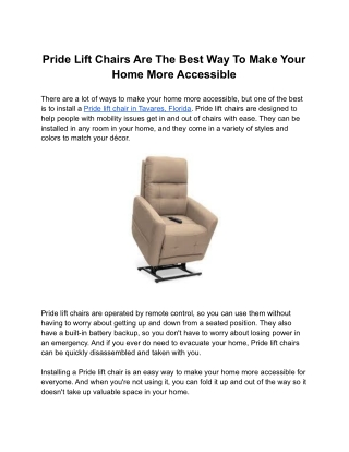 Pride Lift Chairs Are The Best Way To Make Your Home More Accessible