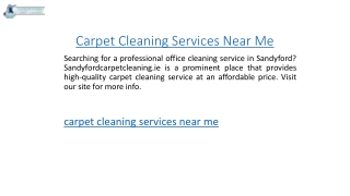 Carpet Cleaning Services Near Me  Sandyfordcarpetcleaning.ie