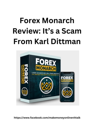 Forex Monarch Review_ It’s a Scam From Karl Dittman