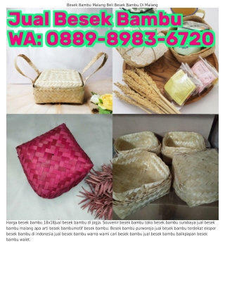 O889•898౩•6ᜪ2O (WA) Pengrajin Besek Bambu Jember Besek Bambu Jakarta Timur