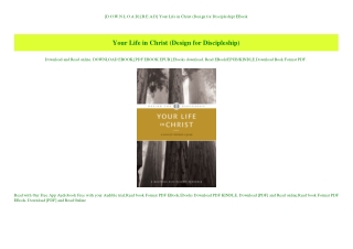 [D.O.W.N.L.O.A.D] [R.E.A.D] Your Life in Christ (Design for Discipleship) EBook