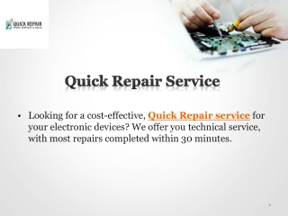Quick Repair Service