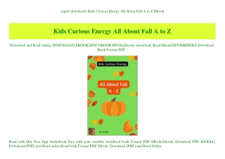 {epub download} Kids Curious Energy All About Fall A to Z EBook